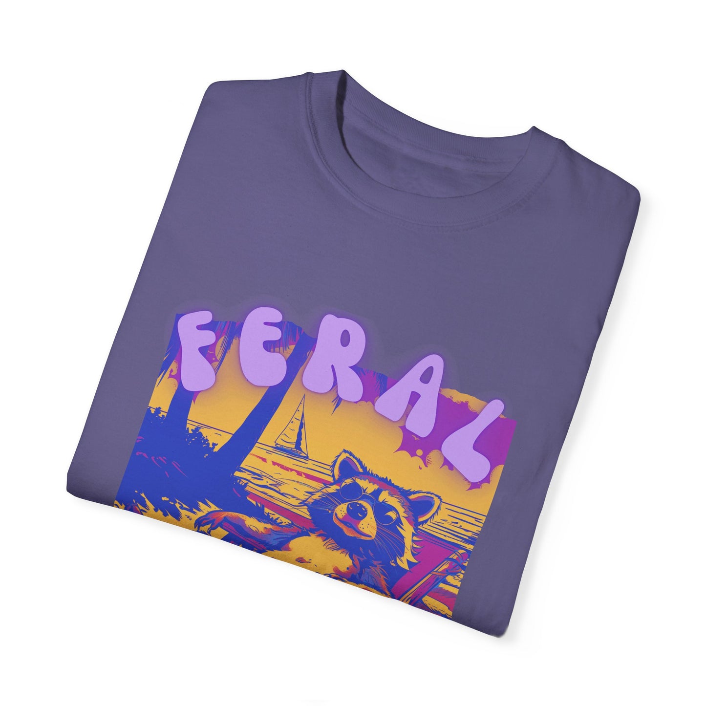 Feral Girl Summer | Feral Raccoon | Raccoon Shirt | Feral Girl Shirt | Feral Girl Tee | Summer Shirt | Vacation Shirt | Vacation Shirt