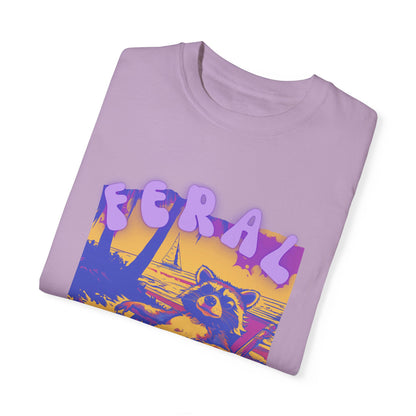 Feral Girl Summer | Feral Raccoon | Raccoon Shirt | Feral Girl Shirt | Feral Girl Tee | Summer Shirt | Vacation Shirt | Vacation Shirt