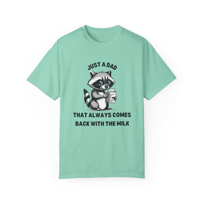 Raccoon Cartoon Tshirt | Milk Dad Comes Back Funny Shirt | Father's Day Shirt | Raccoon Milk Carton Father's Day Funny | Comfort Colors